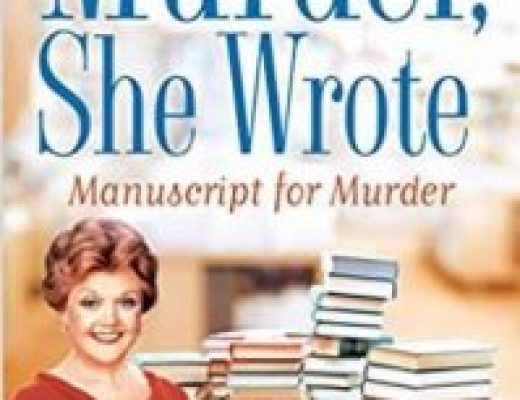 Murder, She Wrote: Manuscript for Murder by Jon Land